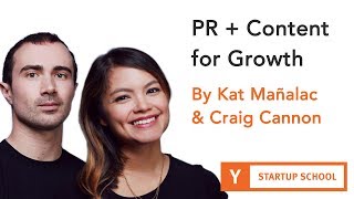 Kat Manalac & Craig Cannon - PR + Content for Growth