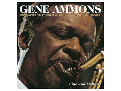 download lagu mp3 mp4 Gene Ammons Fine And Mellow, download lagu Gene Ammons Fine And Mellow gratis, unduh video klip Gene Ammons Fine And Mellow