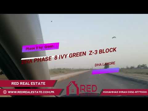 DHA Phase 8 Ivy Green Block Z-3 Latest Visit May 3 2019