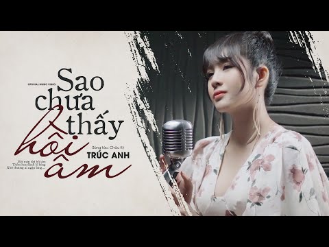Thể hiện bởi Trúc Anh