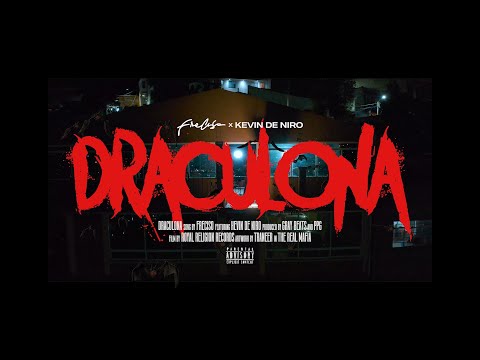 Freciso - Draculona ft Kevin De Niro (Video Oficial)