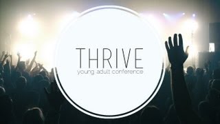 Thrive Young Adult Conference - Dallas 2013