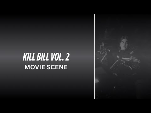 A Few Words from the Bride – Kill Bill vol.2 👰🏼‍♀️