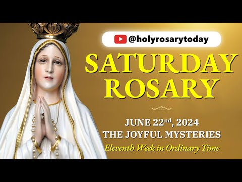 SATURDAY HOLY ROSARY 💛 JUNE 22, 2024 💛 THE JOYFUL MYSTERIES OF THE ROSARY [VIRTUAL] #holyrosarytoday