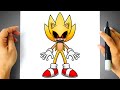 How to DRAW SUPER SONIC.EXE - Sonic the Hedgehog - Drawing Tutorial