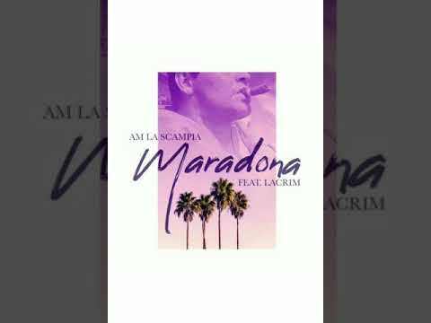 Lacrim & Am La Scampia - MARADONA
