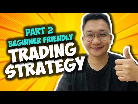 Easy trading strategy para sa mga beginners (PART 2)  | TAGALOG TUTORIAL