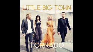 Little Big Town  "Can't Go Back"