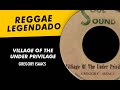 Gregory Isaacs - Village Of The Under Privilage [ LEGENDADO / TRADUÇÃO ] reggae lyric