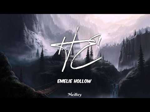 Emelie Hollow - HE (Lyric/Lyrics Video)