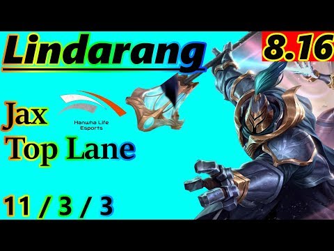 Lindarang as Jax Top Lane - S8 Patch 8.16 - KR Master - Full Gameplay