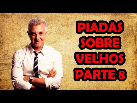 PIADAS SOBRE VELHOS PARTE 8 - HUMORISTA THIAGO DIAS