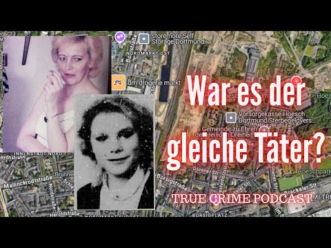 The cases of Sylvia B. and Eva K. – Was it the same perpetrator? True Crime Podcast