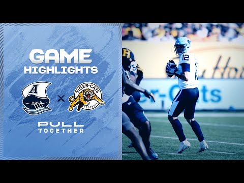 CFL Game Highlights - Toronto Argonauts vs. Hamilton Tiger-Cats - September 4, 2023