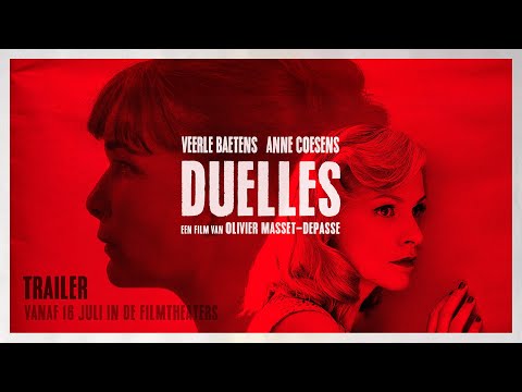 Duelles | Nederlandse trailer | 16 juli in de filmtheaters