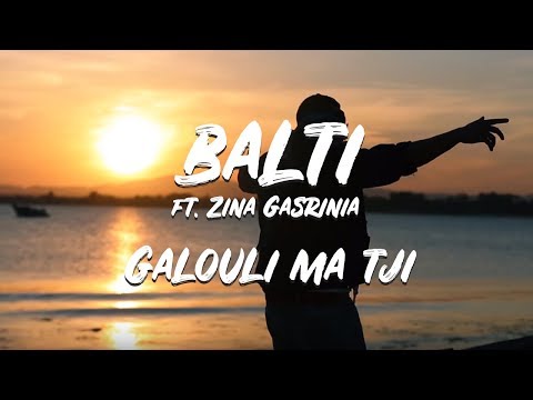 Balti ft. Zina Gasrinia - Galouli Ma Tji (Jugni Ji Remix)