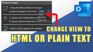 Outlook - How to Change View to HTML or PLAIN TEXT