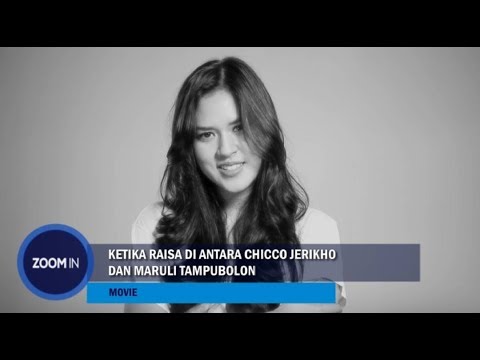 Ketika Raisa Di Antara Chicco Jerikho dan Maruli Tampubolon