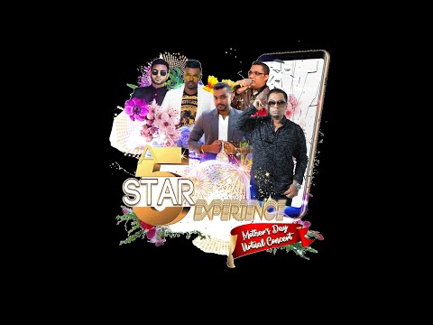 A Five Star Experience - 103.1FM's Mother's Day Virtual Concert 2021