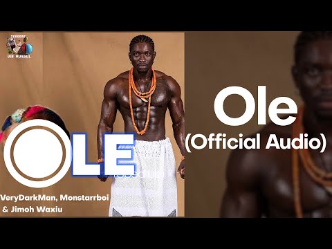 Very Dark Man, VDM - Ole (Official Audio) ft. MonstarrBoi