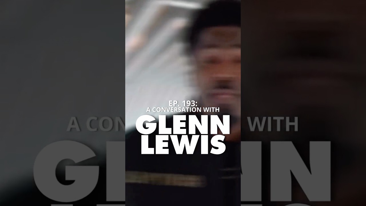 A legend has returned with a story worth hearing. 🎙️✨ Ep. 193 with Glenn Lewis AUDIO OUT NOW!