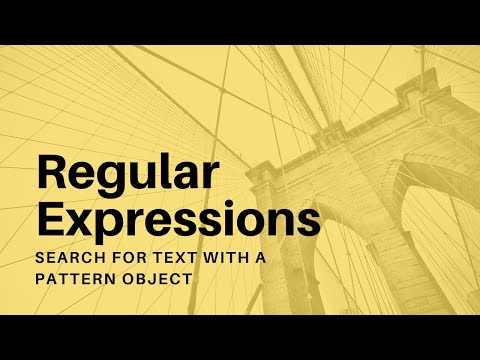 Regular Expressions 01 Search for Text with a Pattern Object