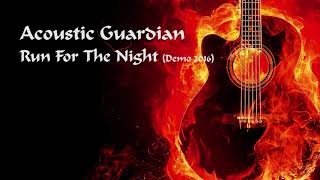 Blind Guardian: Run For The Night (Cover by Acoustic Guardian - Demo 2016)