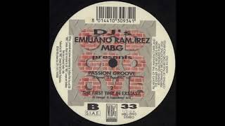 Emiliano Ram. Irez & MBG - The first time in Extasy