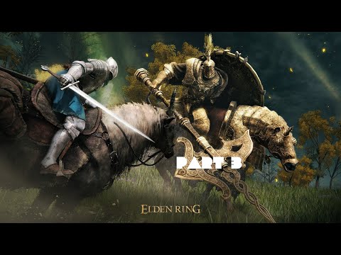 ELDEN RING GAMEPLAY WALKTHROUGH PART 3 (BOSS FIGHT)