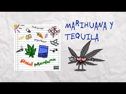 10.- Marihuana Y Tequila🍾 - Bipo Montana & Robot