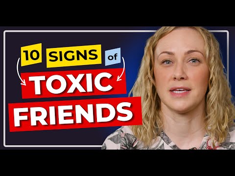 10 Signs of Toxic Friendships