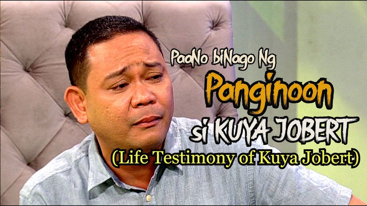 Putar video Paano Binago ng Panginoon si Kuya Jobert sekarang Paano Binago ng Panginoon si Kuya Jobert