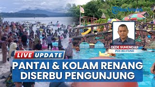 Libur Tahun Baru 2026, Pantai dan Tempat Wisata Kolam Renang Diserbu Pengunjung