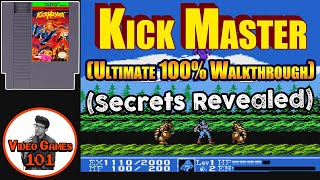Kick Master NES Walkthrough | 100% Guide | Video Games 101