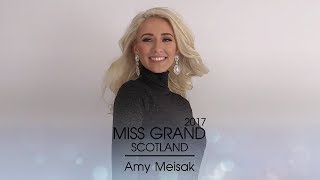 Amy Meisak Miss Grand Scotland 2017 Introduction Video