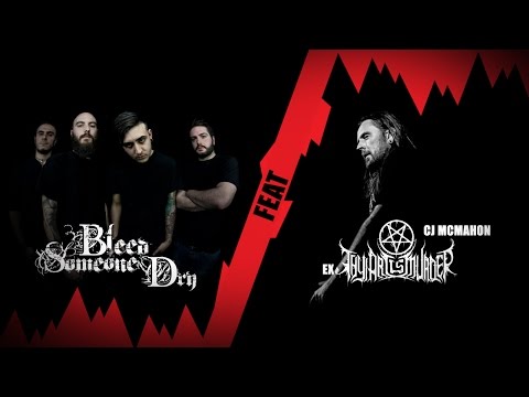 Bleed Someone Dry - Our Martyrdom feat. CJ of Thy Art Is Murder (Official Lyric Video)