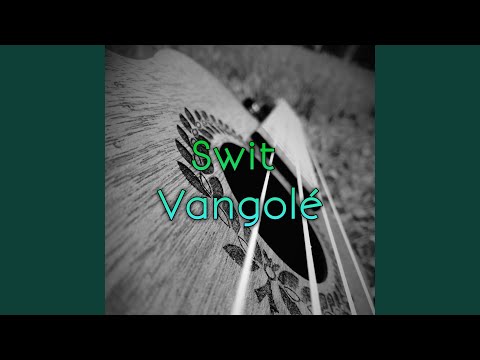 Swit Vangolé