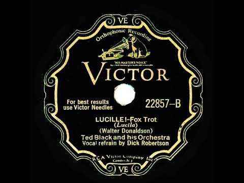 1931 Ted Black - Lucille! (Dick Robertson, vocal)