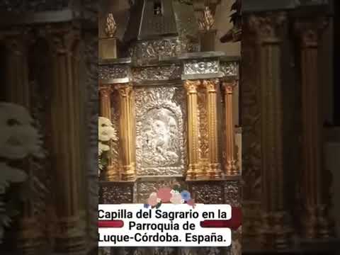 RECORRIDO POR LA PARROQUIA DE LUQUE-CÓRDOBA. España.