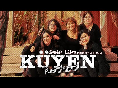 GRUPO KÜYEN /EP3/ SONIDO LIBRE II EDICIÓN BANDAS