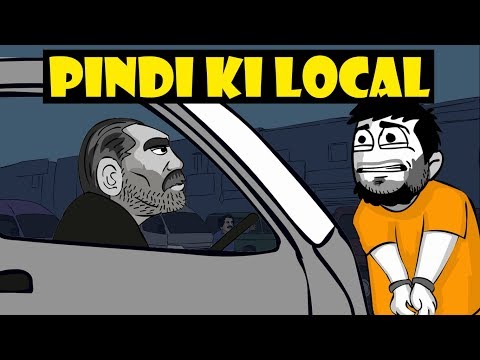 Pindi Ki Local ka Suffer