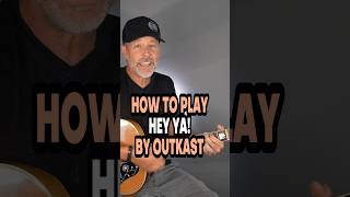 How To Play Hey Ya By OutKast