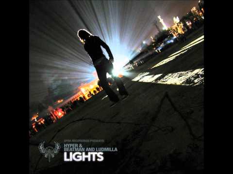 Hyper & Beatman & Ludmilla - Lights (Original Mix)