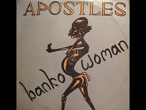 AfroFunk, The Apostles - Banko Woman