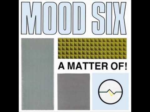 MOOD SIX- The Contemporary Scene