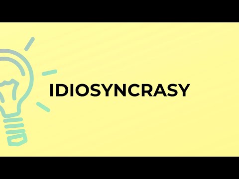 What is the meaning of the word IDIOSYNCRASY?