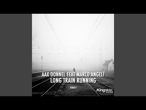 Long Train Running (feat. Marco Angeli) [Gianluca Albo Remix]
