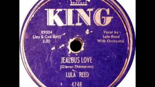 JEALOUS LOVE by Lula Reed R&B
