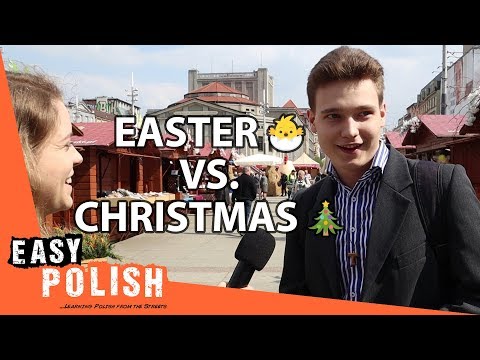 Easter vs. Christmas celebrations in Poland | Easy Polish 112
