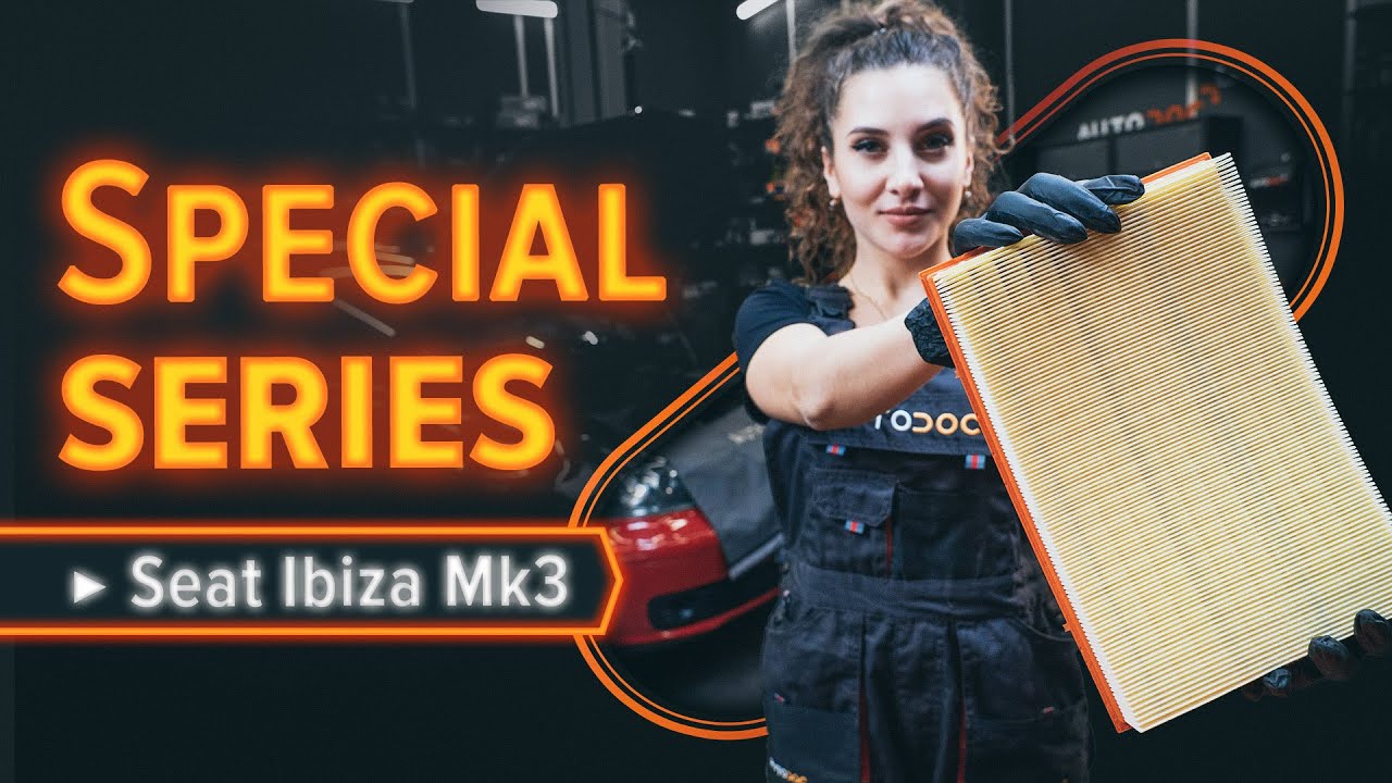 Kuidas vahetada Seat Ibiza 6L1 õhufiltri – õpetus